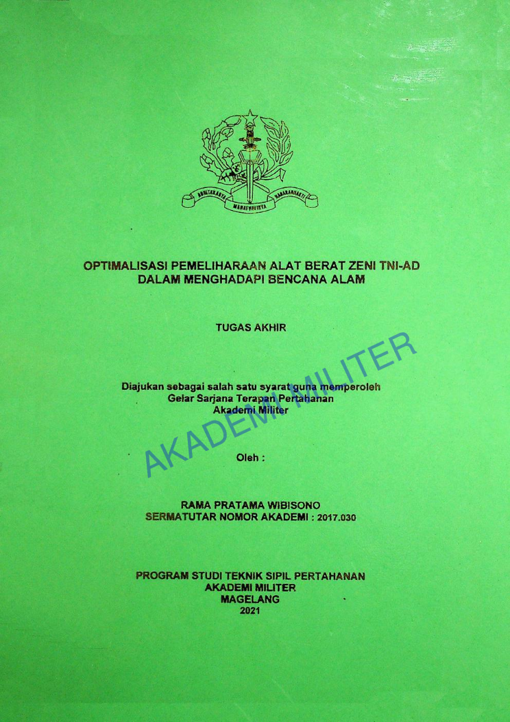 OPTIMALISASI PEMELIHARAAN ALAT BERAT ZENI TNI-AD DALAM MENGHADAPI BENCANA ALAM
